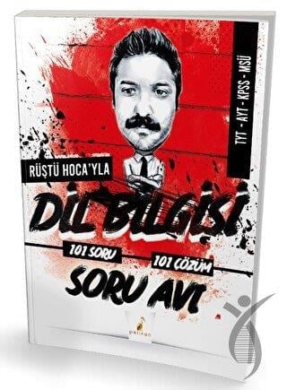 TYT - AYT - KPSS - MSÜ Dil Bilgisi Soru Avı 101 Soru 101 Çözüm