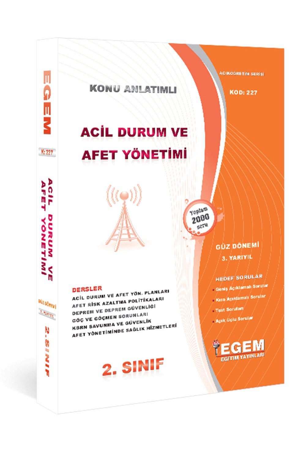 AÖF 2. Sınıf Acil Durum ve Afet Yönetimi Güz Dönemi 3. Yarıyıl Tüm Dersler Konu Anlatımlı Soru Bankası