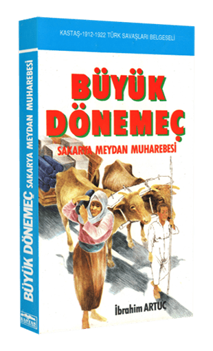 Büyük Dönemeç Sakarya Meydan Muharebesi