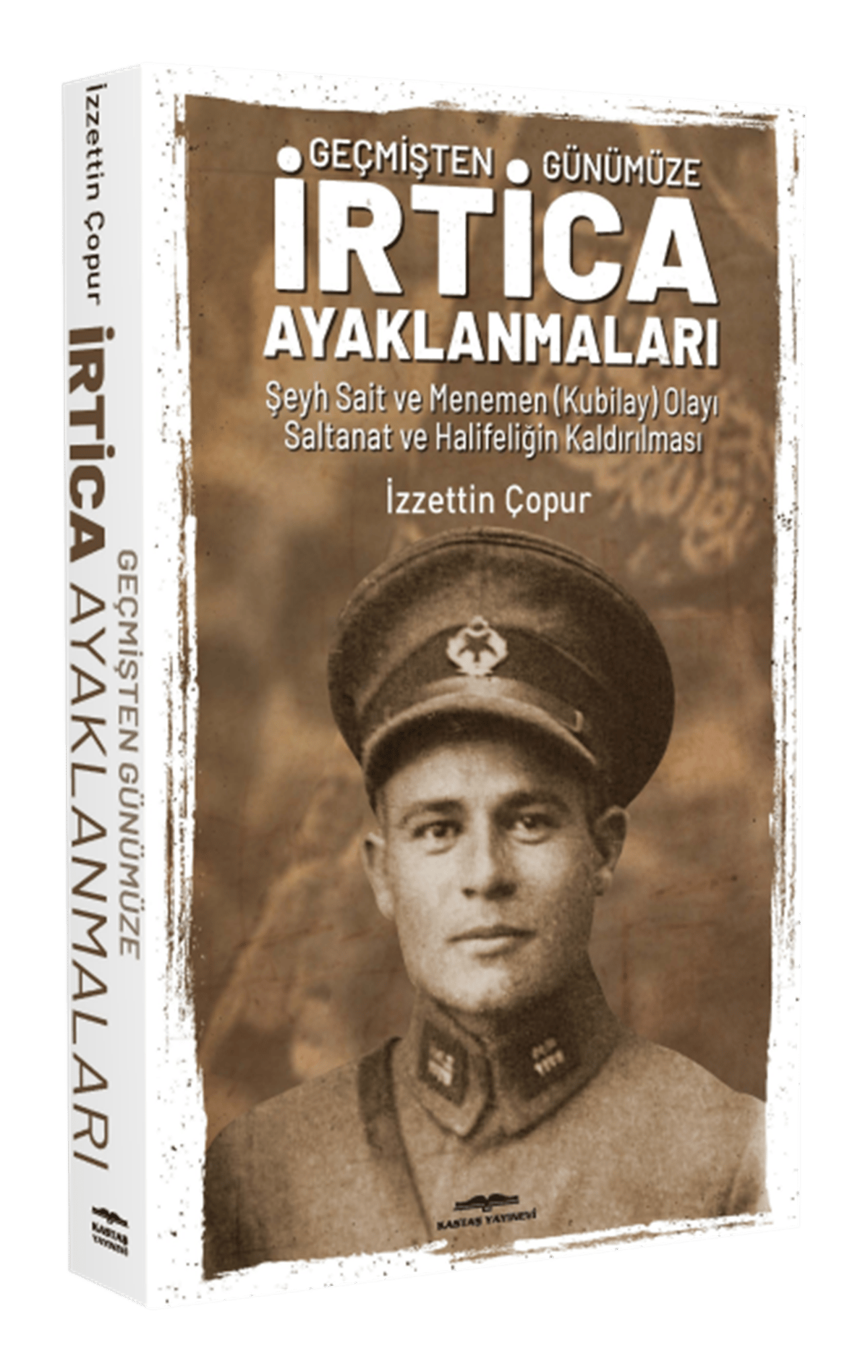 Geçmişten Günümüze İrtica Ayaklanmaları