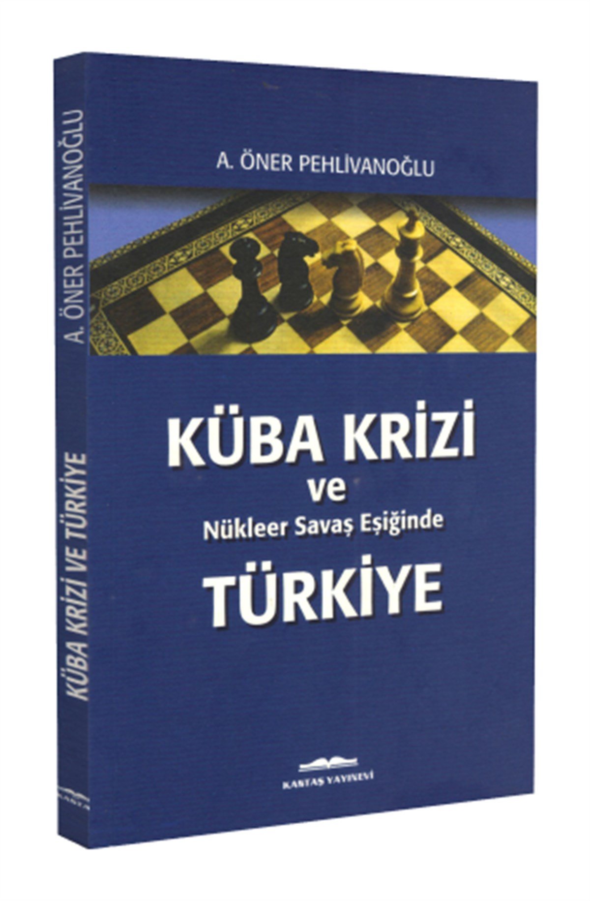 Küba Krizi ve Nükleer Savaş Eşiğinde Türkiye