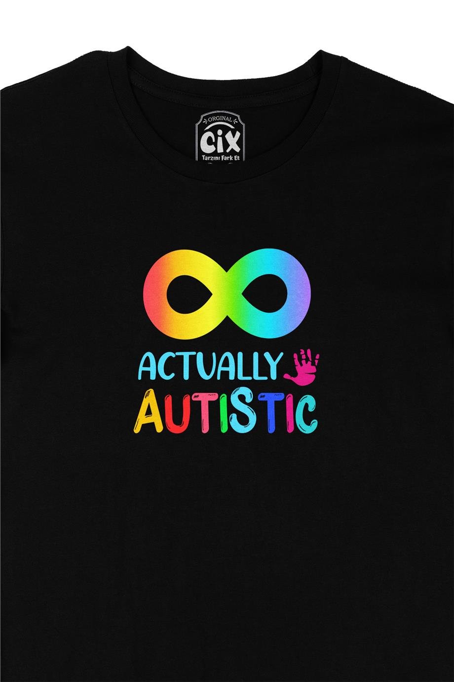 Autistic Otizm Siyah Tişört