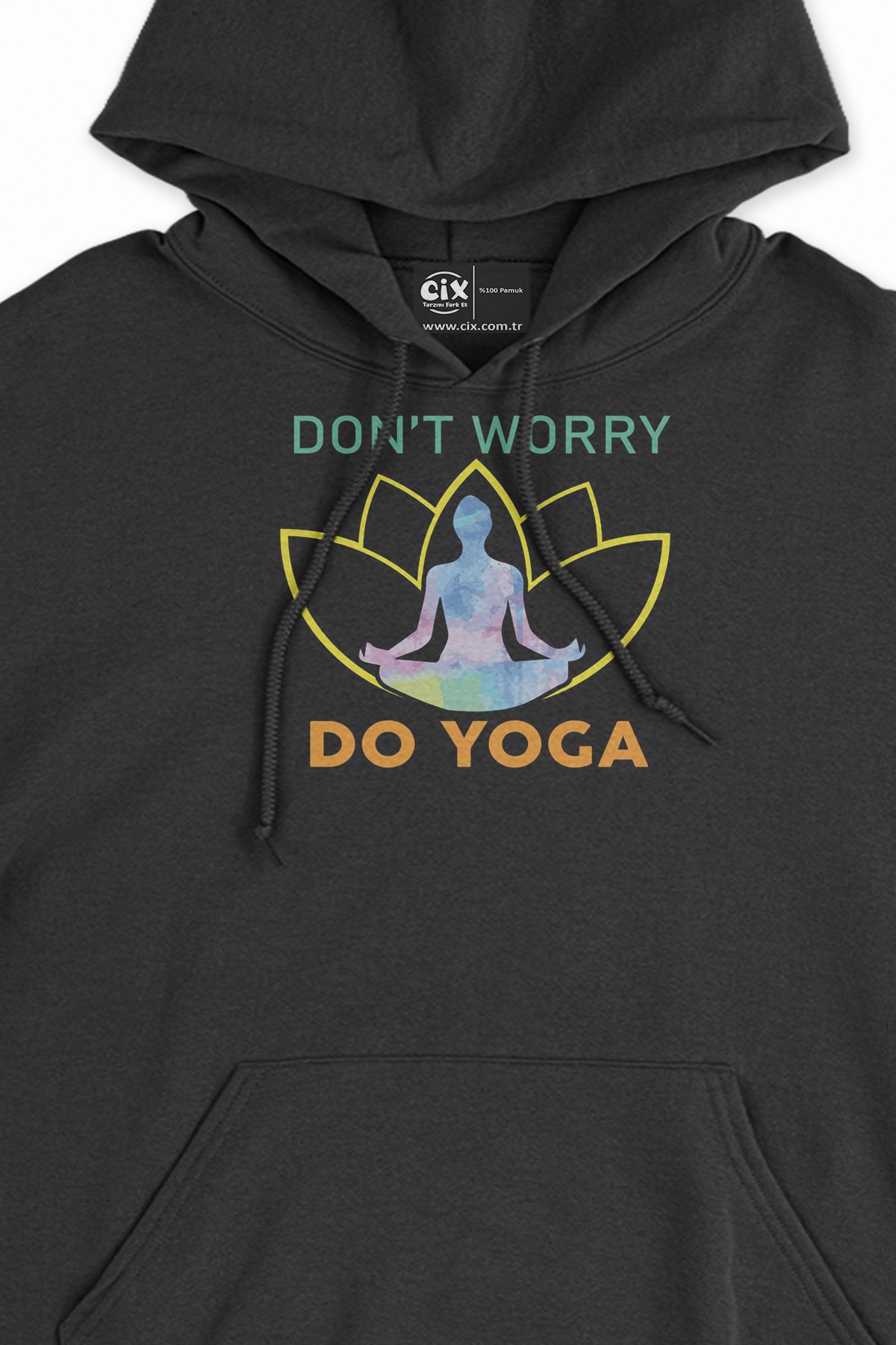 Don't Worry Do Yoga Siyah Sweatshirt Hoodie