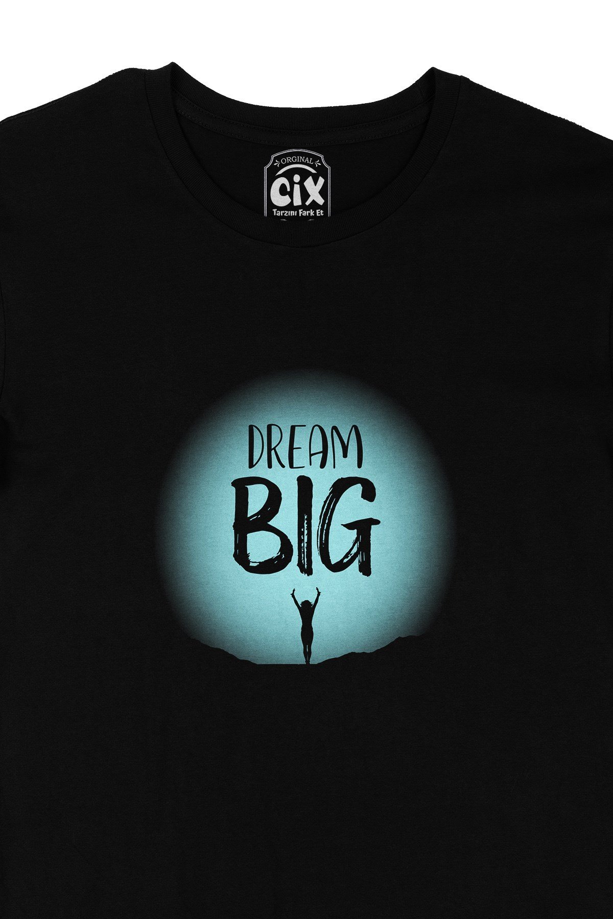 Dream Big Siyah Tişört