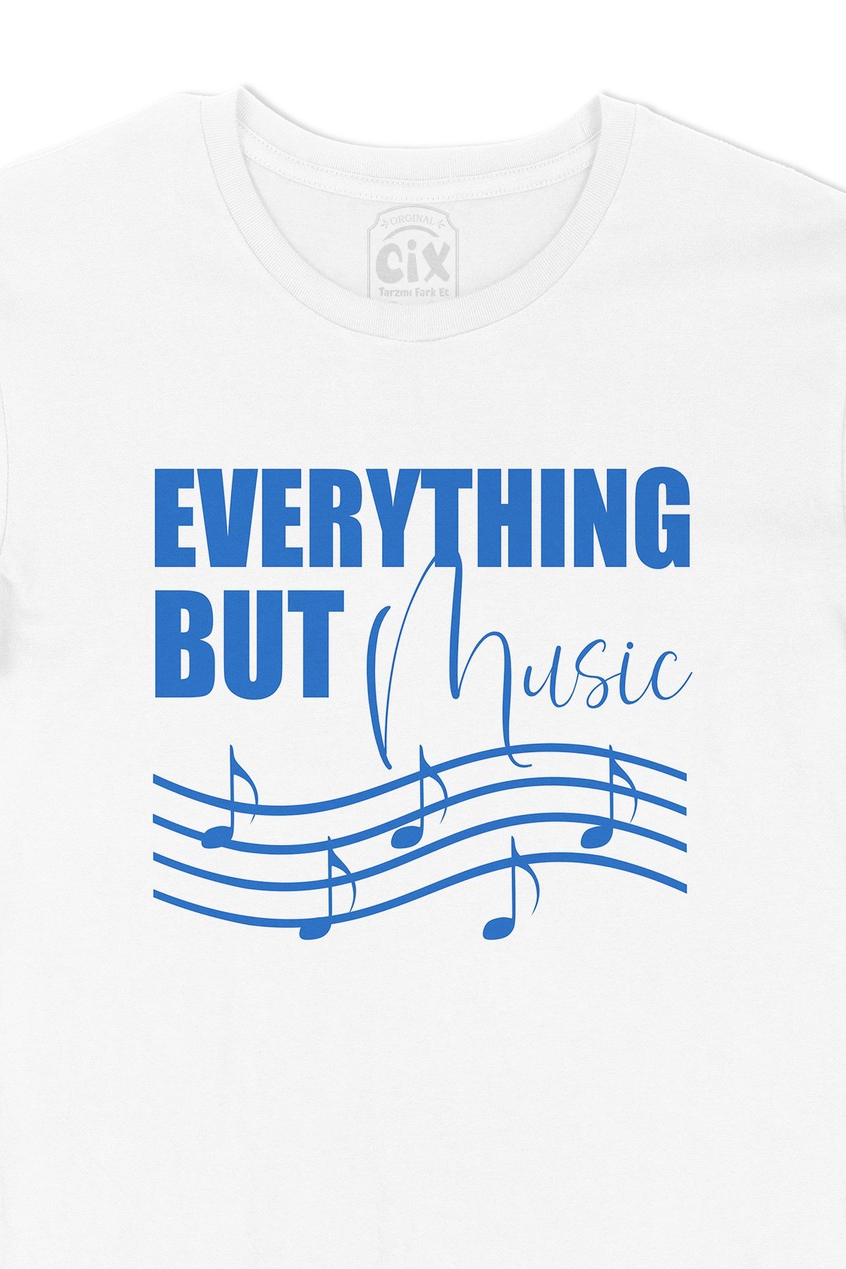 Everything But Music Tişört
