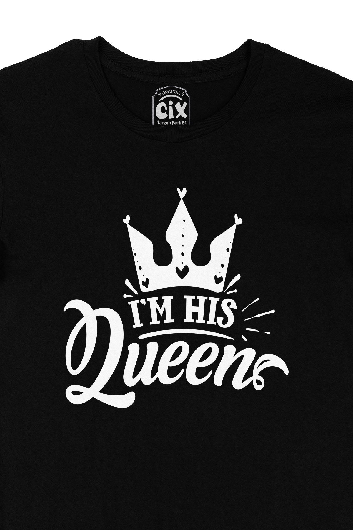 I Am His Queen Siyah Tişört