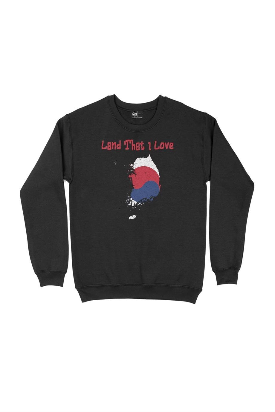 Land That I Love Güney Kore Sweatshirt Land That I Love Güney Kore Sweatshirt - Ücretsiz Kargo