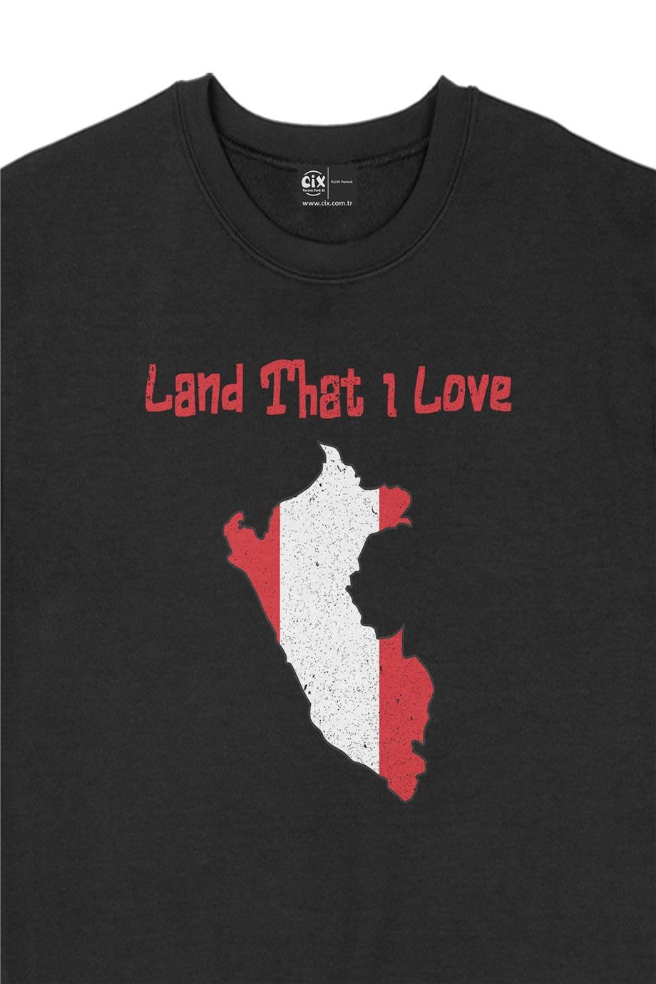 Land That I Love Peru Sweatshirt Land That I Love Peru Sweatshirt - Ücretsiz Kargo
