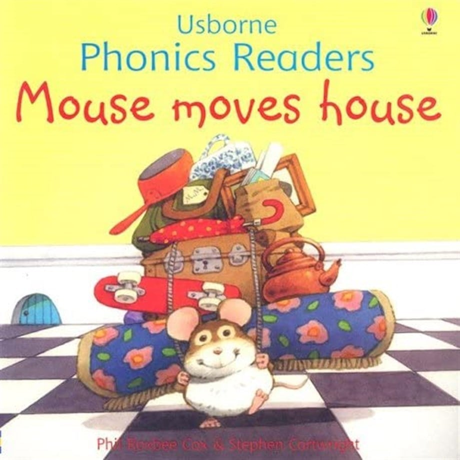 MOUSE MOVES HOUSE - USBORNE PHONICS READERS
