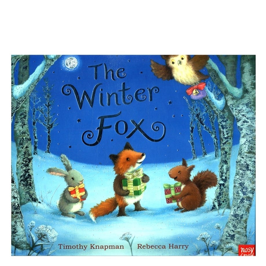Nosy Crow THE WINTER FOX