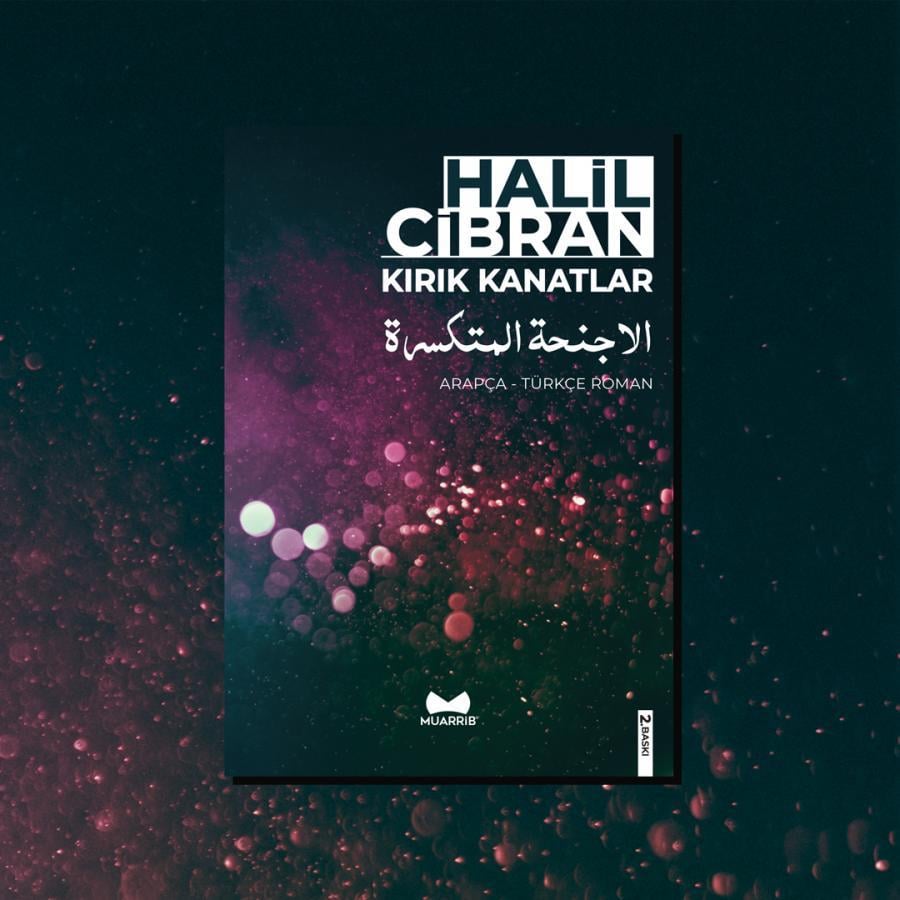 Kırık Kanatlar (Arapça-Türkçe Roman) عربي - تركي 