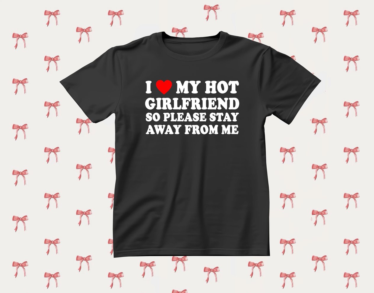 I Love My Hot Özel Tasarım Baskılı T-Shirt