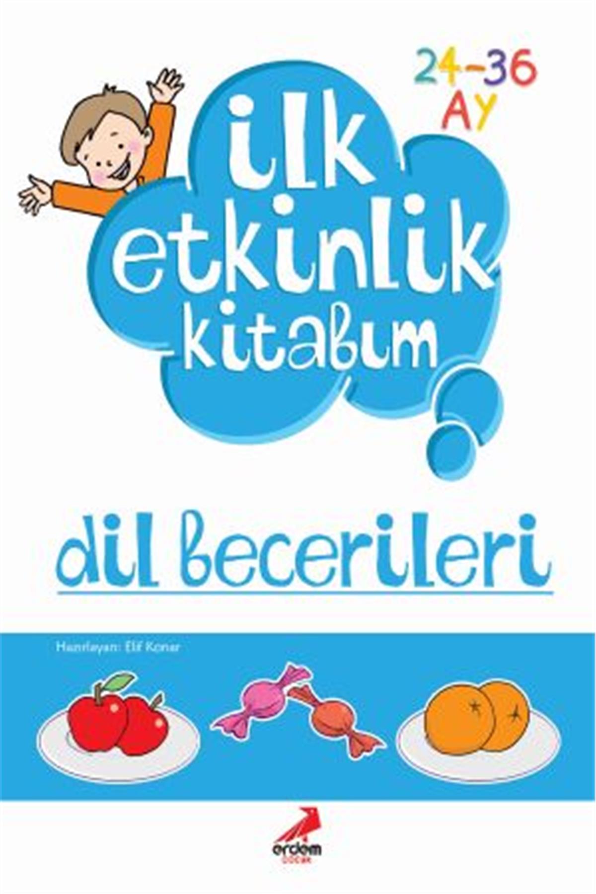 İlk Etkinlik Kitabım - Dil Becerileri 3 Yaş