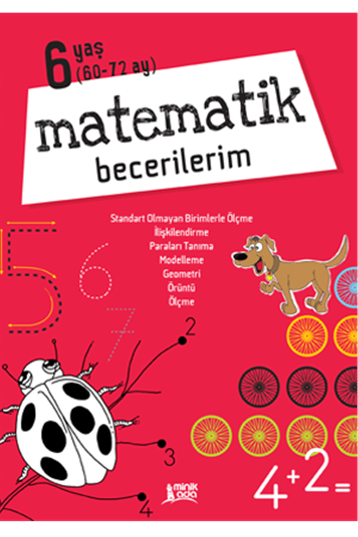 Matematik Becerilerim 6 Yaş