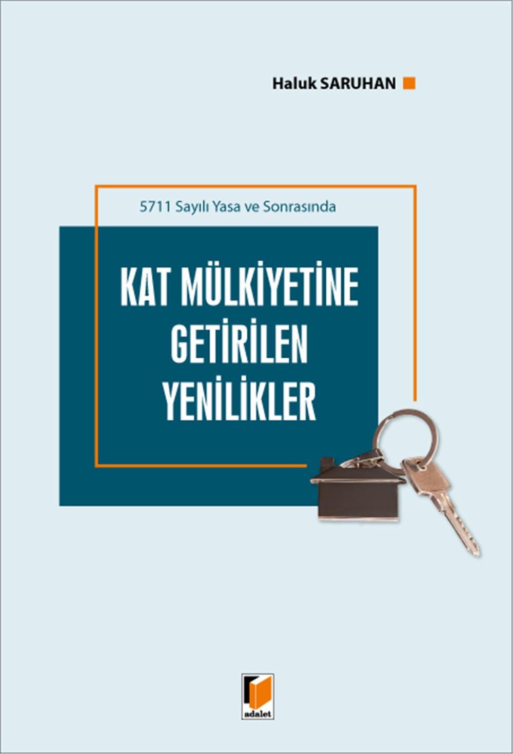 Kat Mülkiyetine Getirilen Yenilikler
