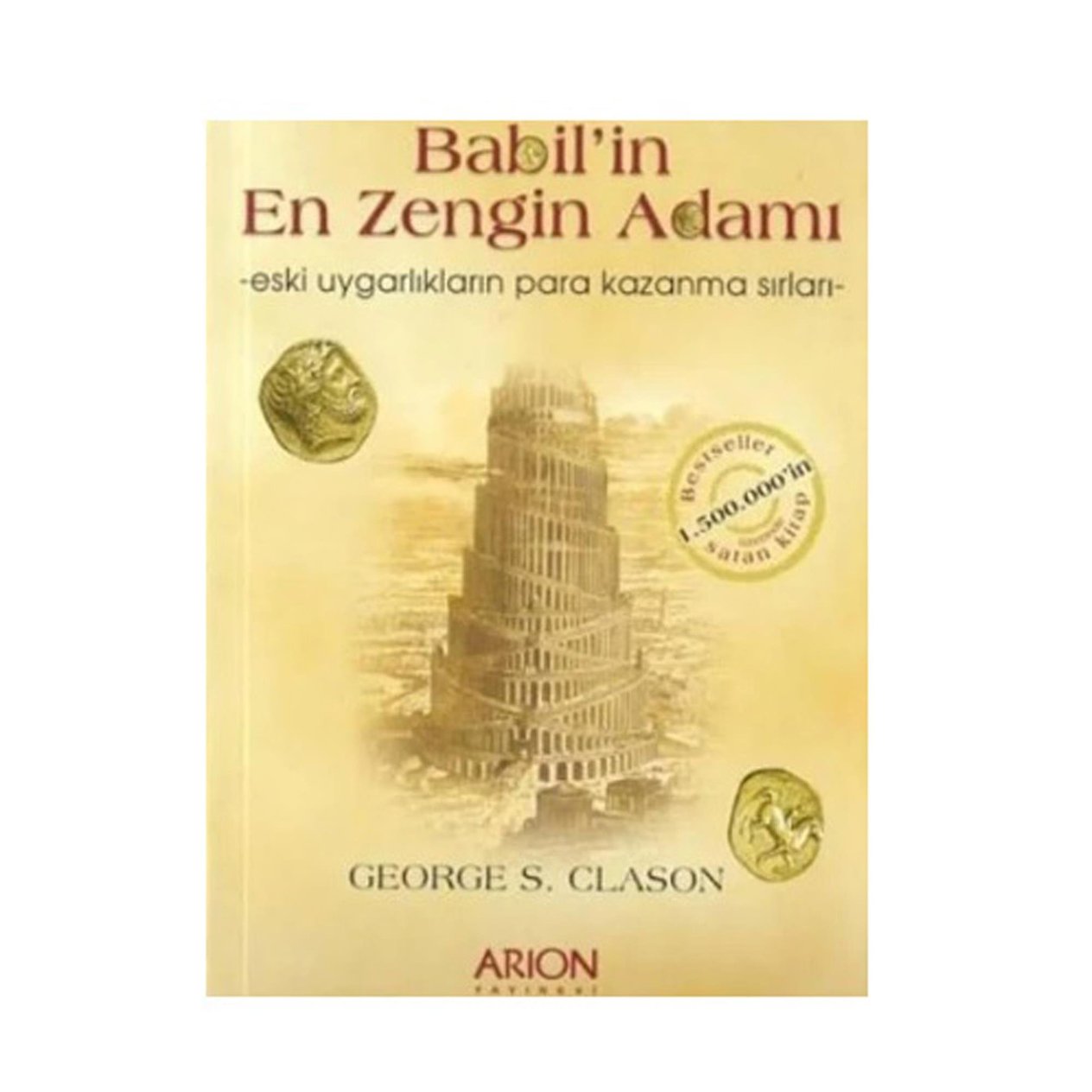 Babil'in En Zengin Adamı - George S. Clason