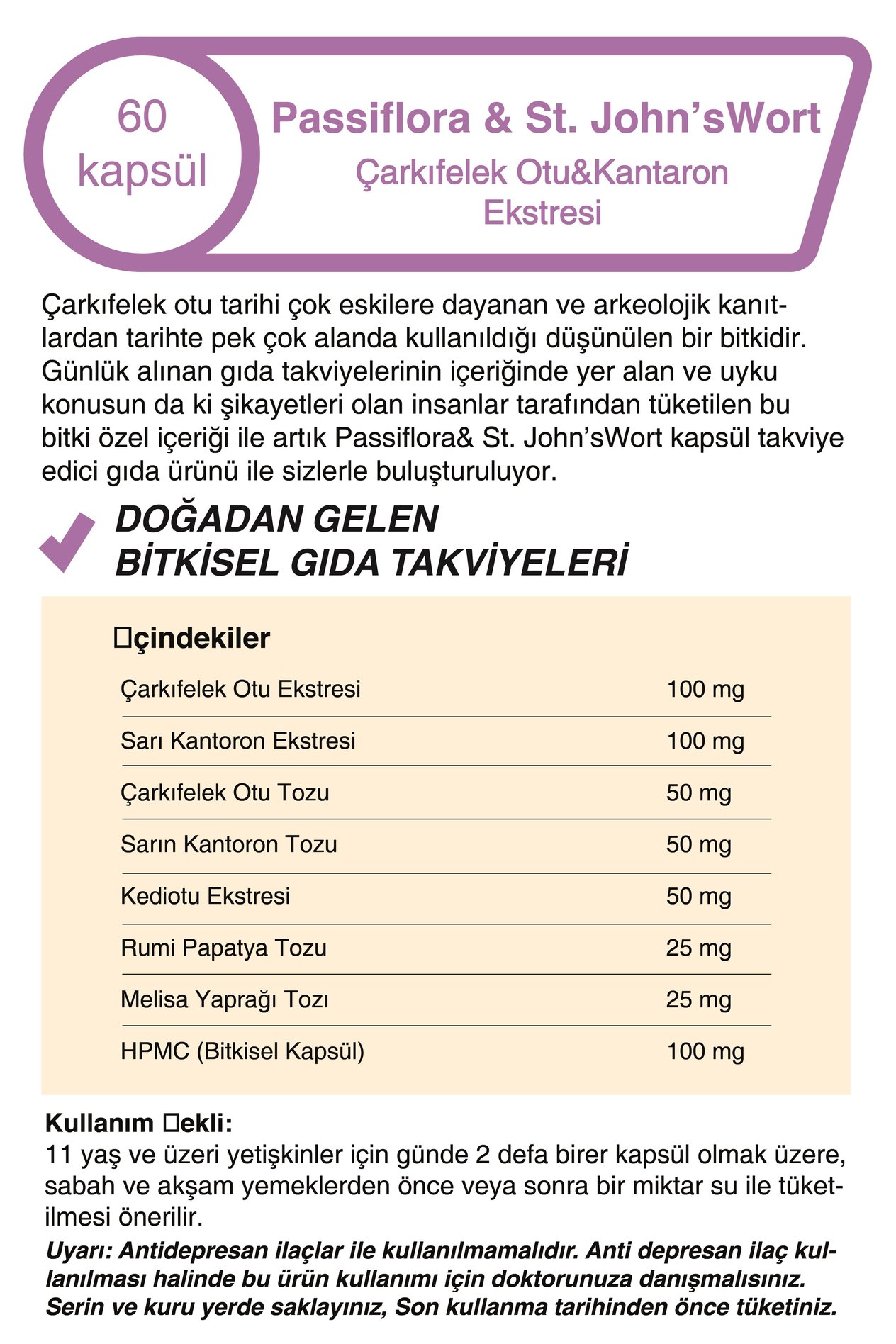 Çarkıfelek Otu (Passiflora) & Kantaron Ekstreli 500 Mg 60 Kapsül