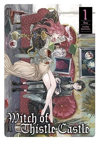 Witch of Thistle Castle Vol.1