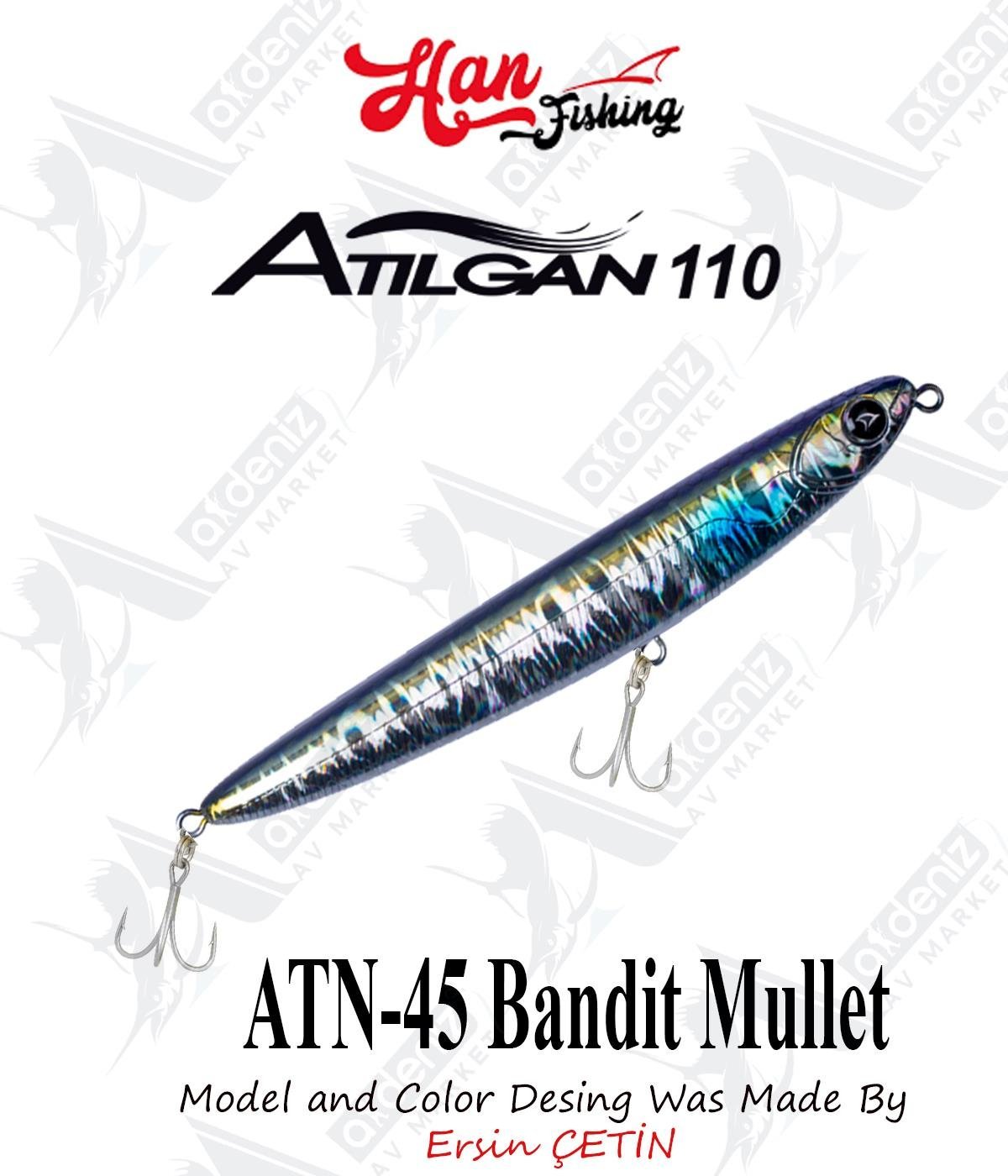 Hanfish Atılgan 110F WTD Su Üstü Maket #ATN-45 Bandit MulletHAN FİSHİNG