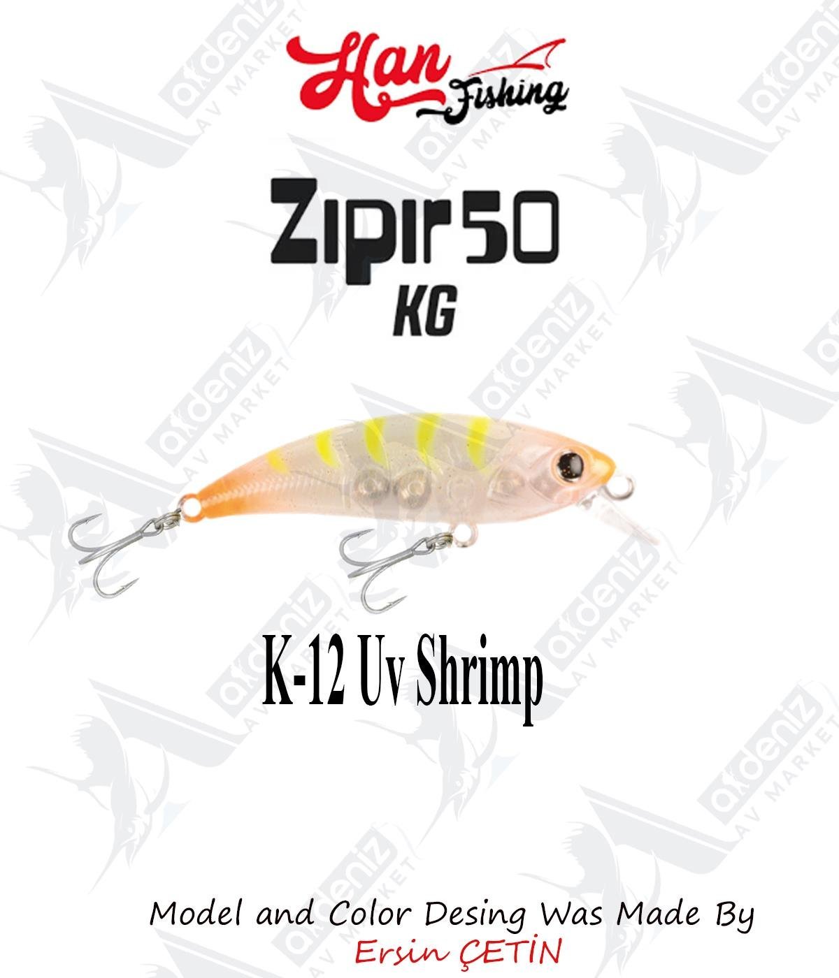 Hanfish Zıpır Kısa Gaga K-12 Uv ShrimpHAN FİSHİNG