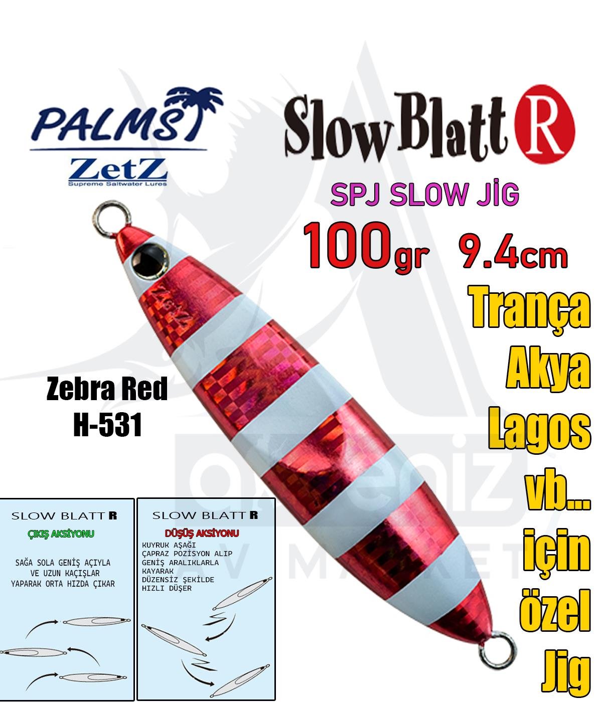 PALMS Zetz Slow Blatt R Jig 9,4cm 100gr H531 SahtePALMS