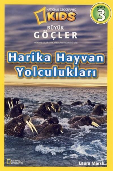 Harika Hayvan Yolculukları 3.Bası