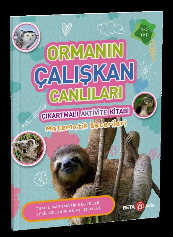 Ormanın Çalışkan Canlıları Çıkartmalı Aktivite Kitabı Matematik Becerileri