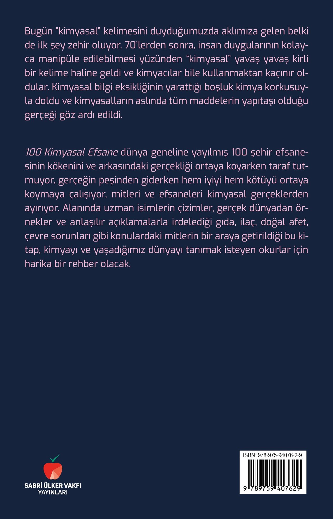 100 Kimyasal Efsane: Yanlış Kavramlar, Yanlış Anlaşılmalar, Açıklamalar