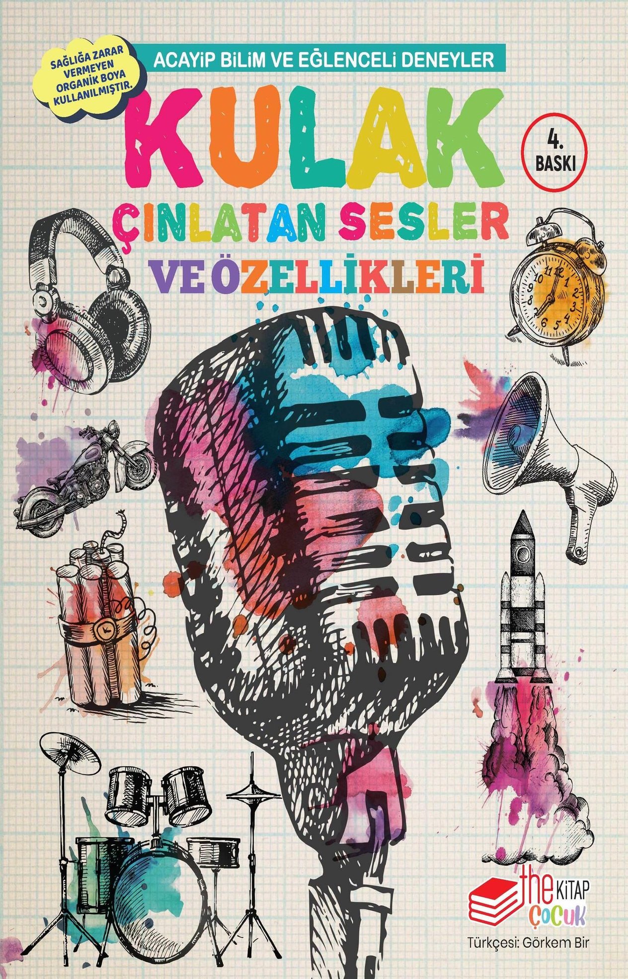 Kulak Çınlatan Sesler ve Özellikleri