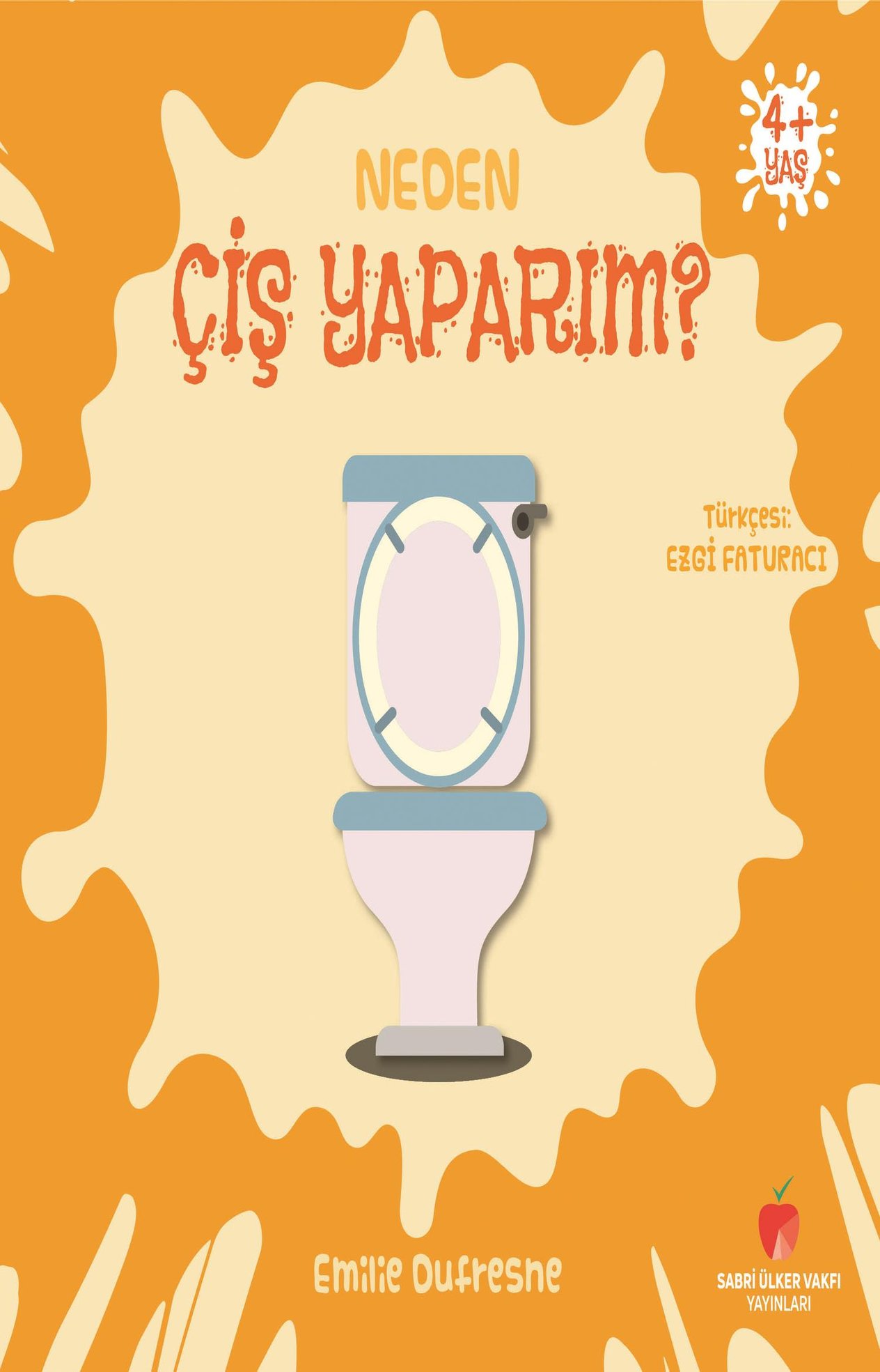 Neden Serisi: Çiş Yaparım