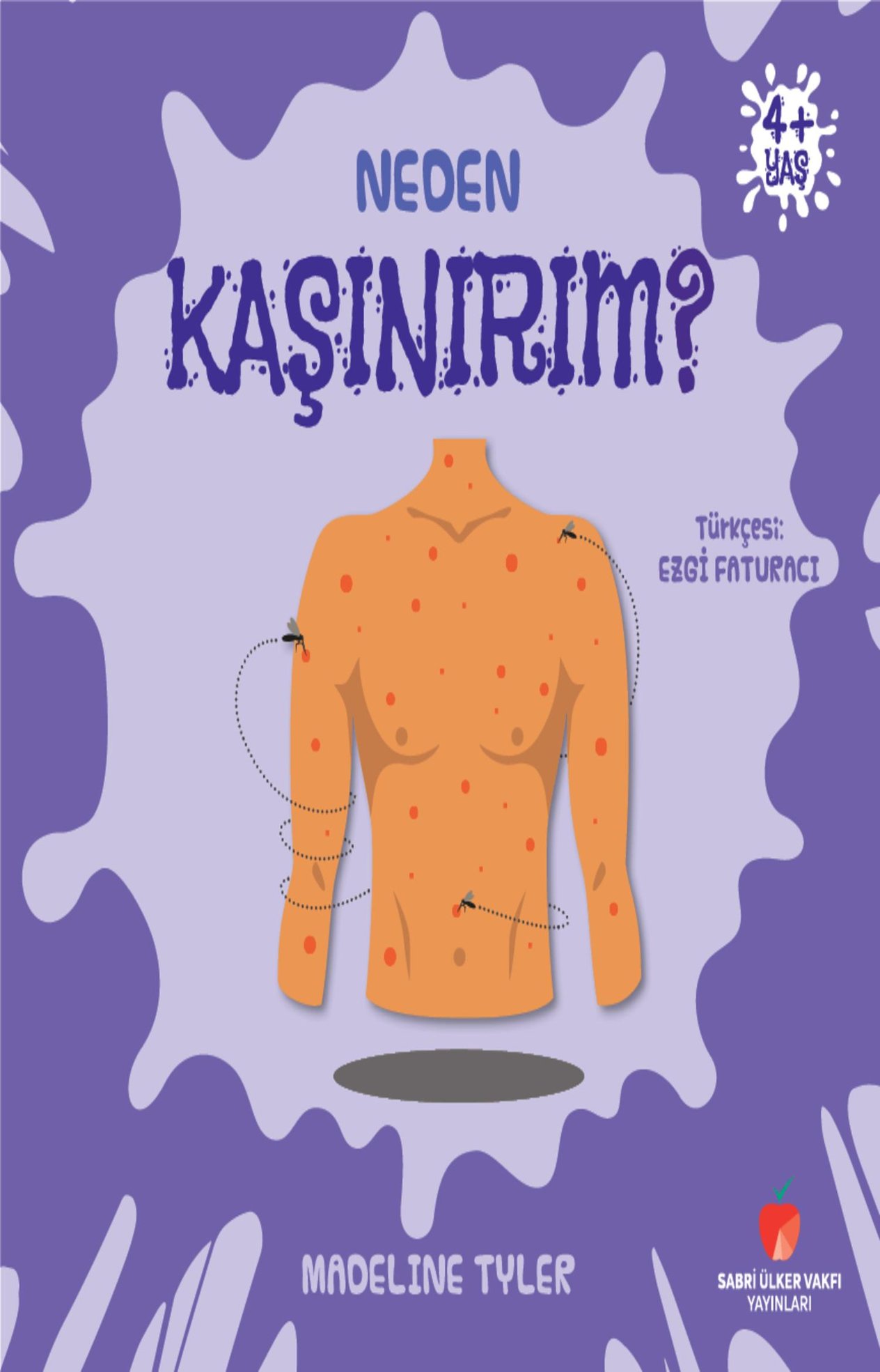 Neden Serisi: Neden Kaşınırım?