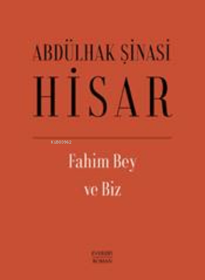 Fahim Bey ve  Biz