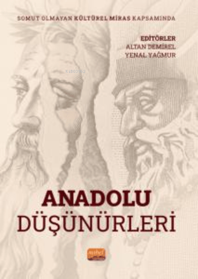 Somut Olmayan Kültürel Miras Kapsamında Anadolu Düşünürleri