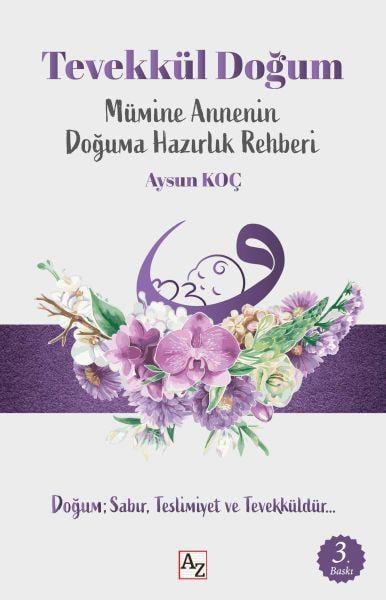 Tevekkül Doğum