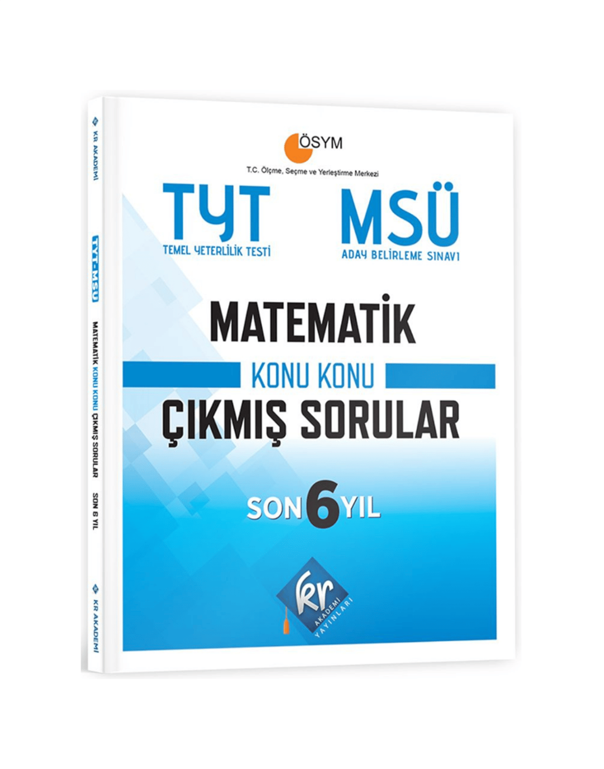 TYT - MSÜ Matematik Son 6 Yıl Konu Konu Çıkmış Sorular