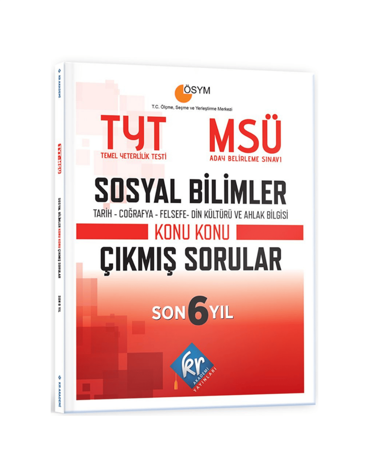 TYT - MSÜ Sosyal Bilimler Son 6 Yıl Konu Konu Çıkmış Sorular