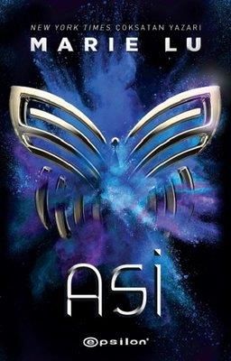 Asi Marie Lu Epsilon Yayınevi