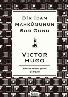 Bir İdam Mahkumunun Son Günü-Bez Ciltli Victor Hugo Koridor Yayıncılık