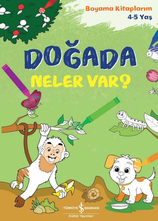 Doğada Neler Var? İş Bankası Kültür Yayınları