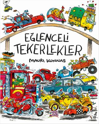 Eğlenceli Tekerlekler Mauri Kunnas Minik Ada