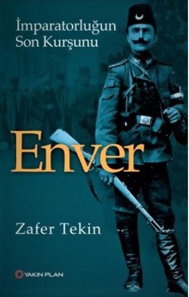 Enver  Zafer Tekin Yakın Plan Yayınları