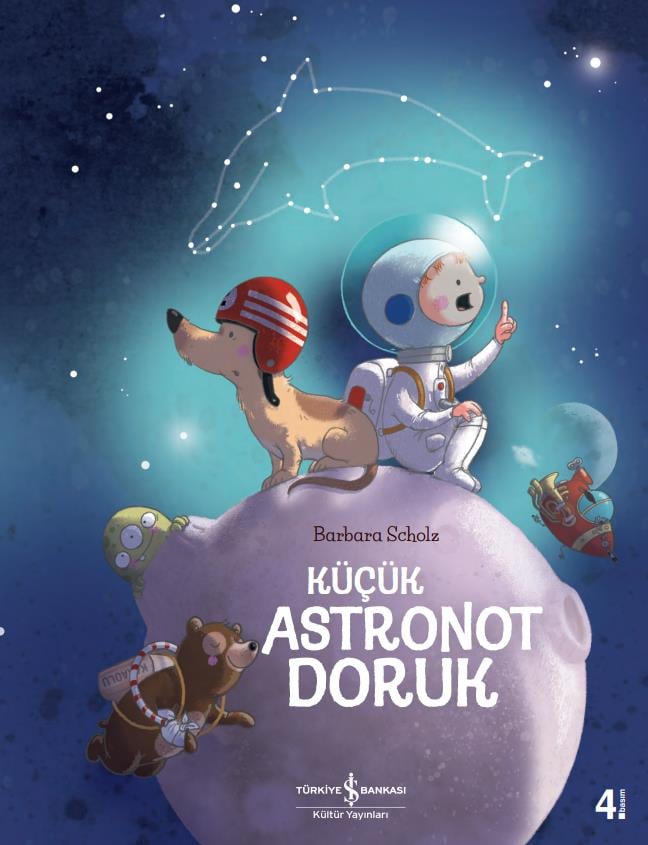 Küçük Astronot Doruk Barbara Scholz İş Bankası Kültür Yayınları
