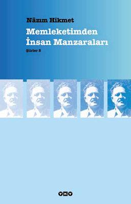 Memleketimden İnsan Manzaraları - Şiirler 5 Nazım Hikmet Yapı Kredi Yayınları