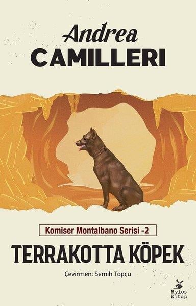 Terrakotta Köpek Komiser Montalbano Serisi 2 Andrea Camilleri Mylos Kitap