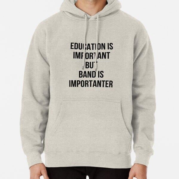 education-is-important-but-band-is-imp-371-fc.jpg