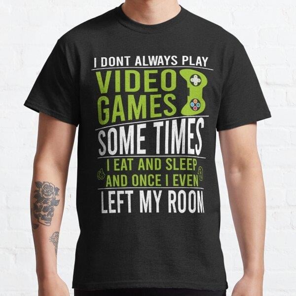 i-dont-always-play-video-games-tasarim-ae0612.jpg