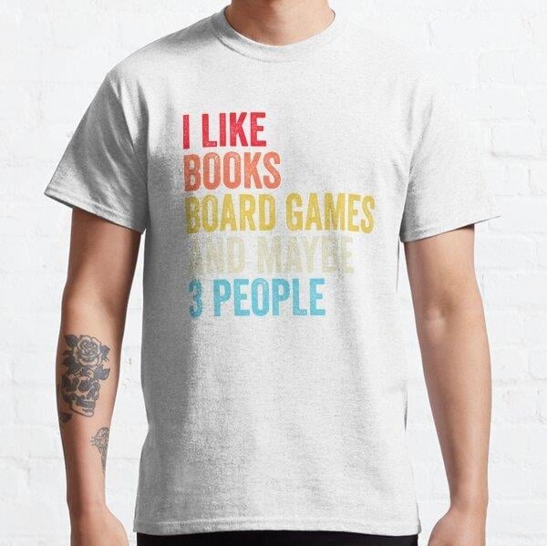 I Like Books Board games And Maybe Three People Shirt, Funny Cool Board games Mens Womens girls Lovers Birthday Christmas Gift Shirt Tasarım Baskılı Unisex Tişört (Bol kalıp t-shirt)