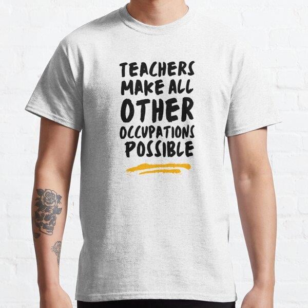 teachers-make-all-other-occupations-me-d-b68b.jpg