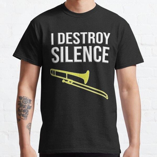 unisex-i-destroy-silence-funny-trombon-4-b258.jpg