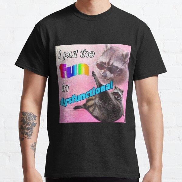 unisex-i-put-the-fun-in-dysfunctional--567617.jpg